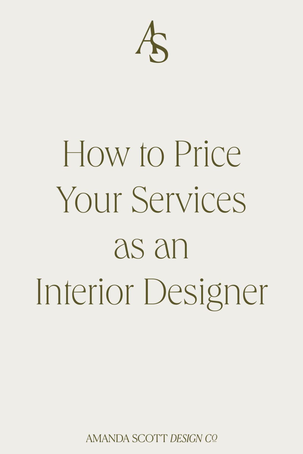 How to Price Your Services as an Interior Designer - Amanda Scott ...