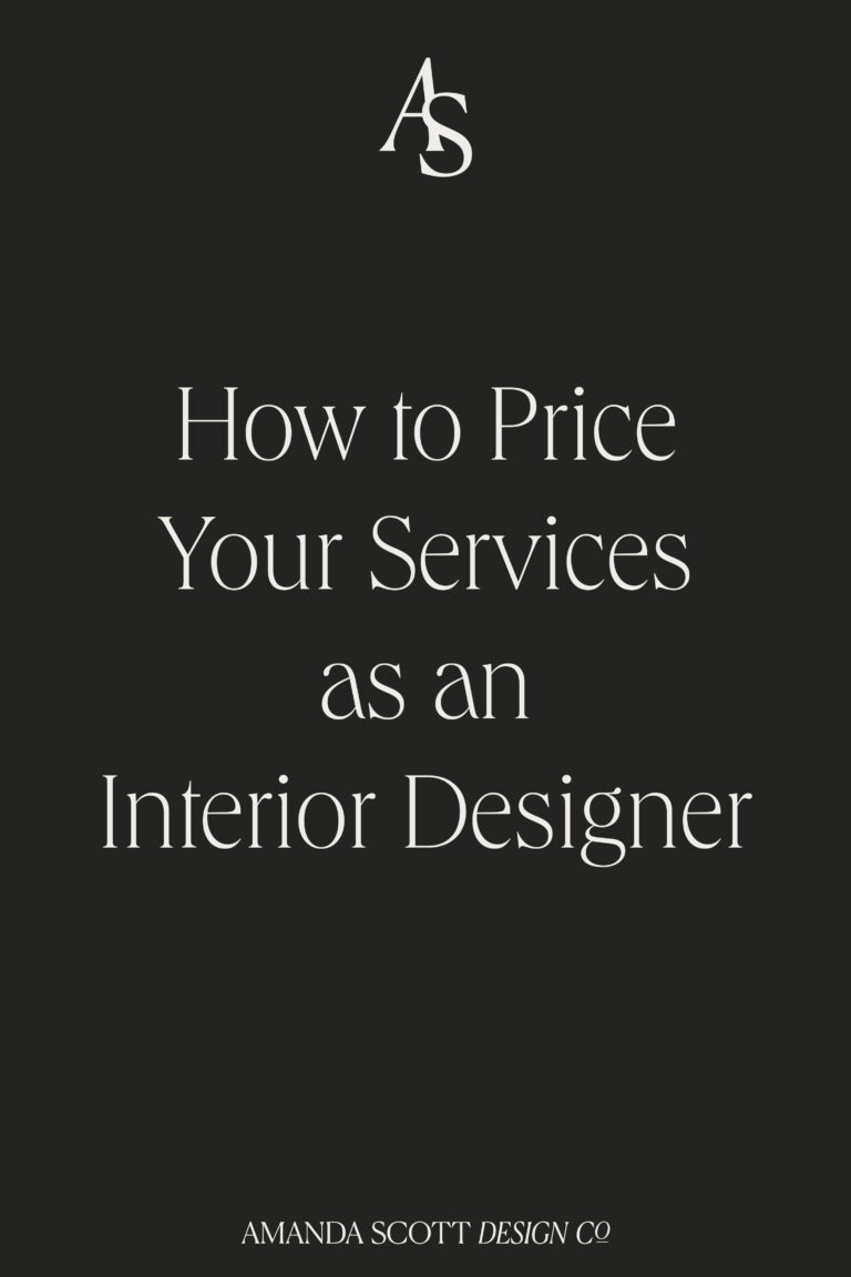 How to Price Your Services as an Interior Designer - Amanda Scott ...