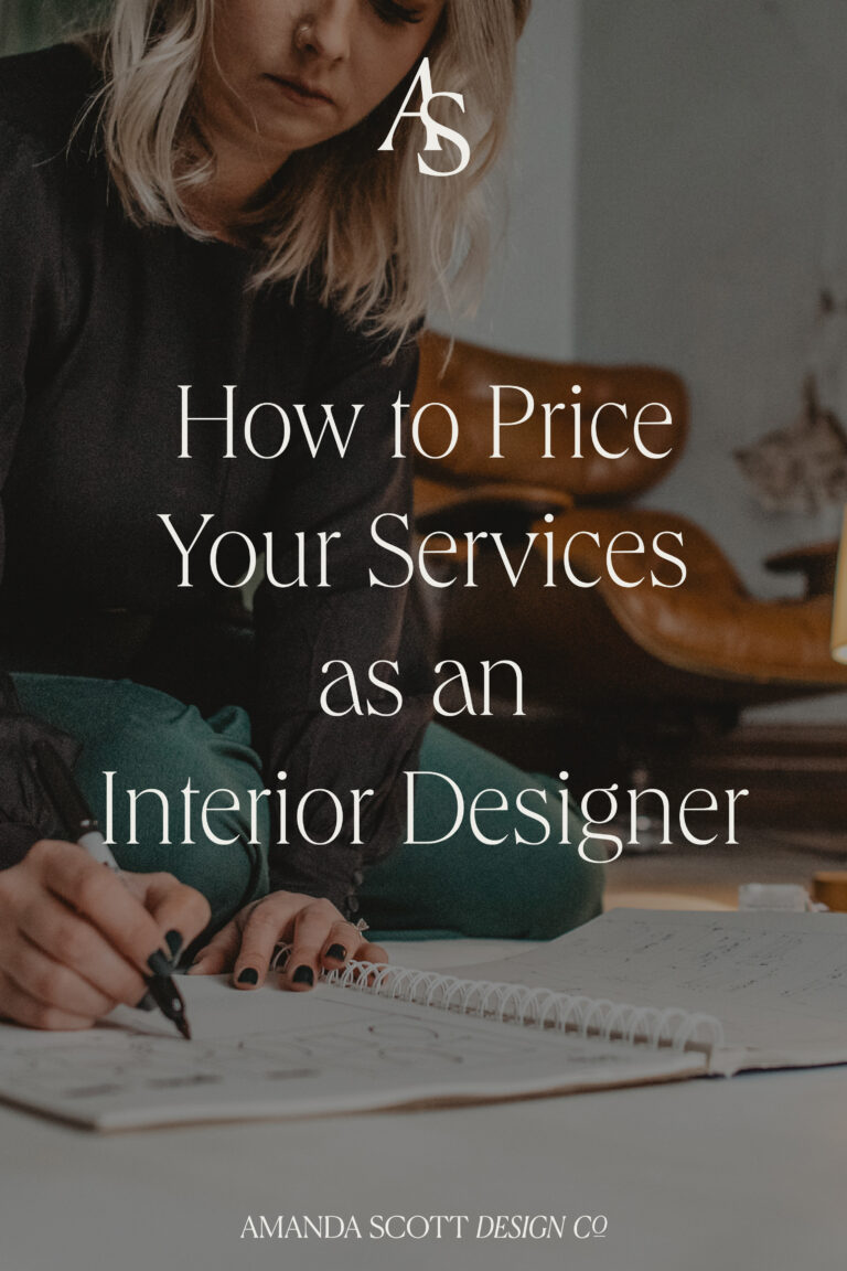 How to Price Your Services as an Interior Designer - Amanda Scott ...